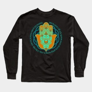 Hamsa Protector. Listen to your inner heart. Silence the voices that keep you small. Let go and soar. Long Sleeve T-Shirt